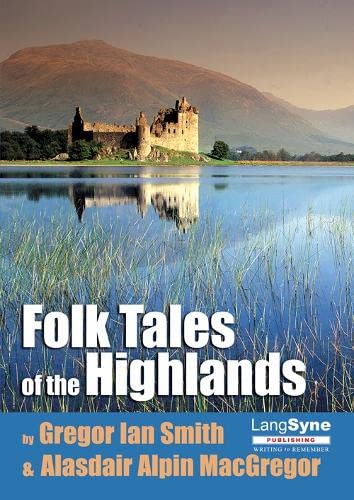 Imagen de archivo de Strange Stories and Folk Tales of Highlands and Islands a la venta por Greener Books