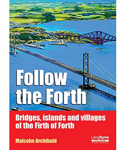 Stock image for Bridges, Islands and Villages of the Firth of Forth for sale by WorldofBooks