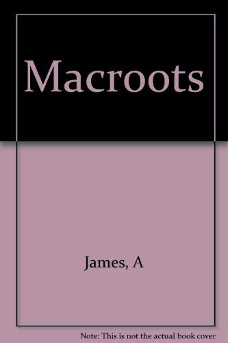 Stock image for Macroots for sale by Book Haven