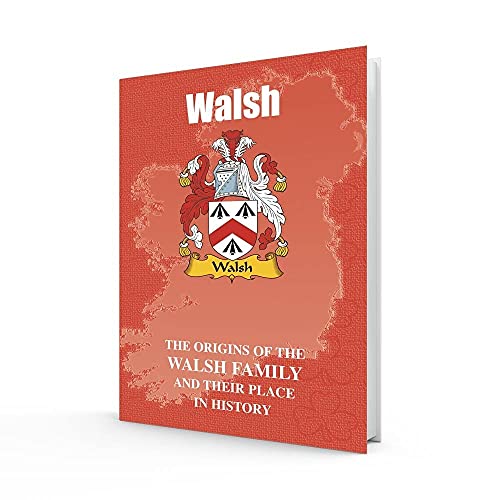 Beispielbild fr Walsh: The Origins of the Walsh Family and Their Place in History (Irish Clan Mini-book) zum Verkauf von WorldofBooks