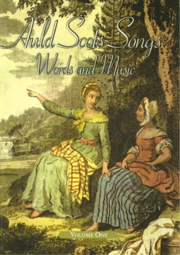 Stock image for Auld Scots Songs: Words and Music (Volume 1) for sale by WorldofBooks