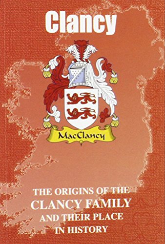 Beispielbild fr Clancy: The Origins of the Clancy Family and Their Place in History (Irish Clan Mini-Book) zum Verkauf von WorldofBooks