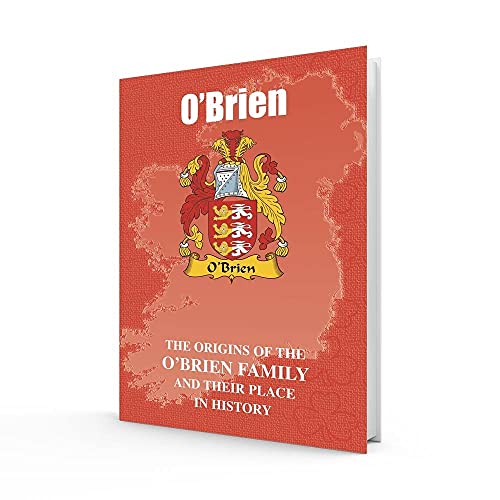 Stock image for O'Brien: The Origins of the O'Brien Family and Their Place in History (Irish Clan Mini-Book) for sale by Book Deals