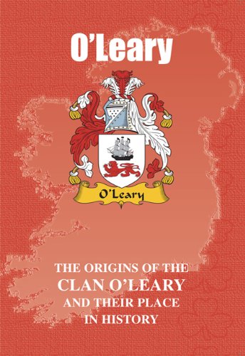 9781852174101: O'Leary: The Origins of the O'Leary Family and Their Place in History (Irish Clan Mini-book)