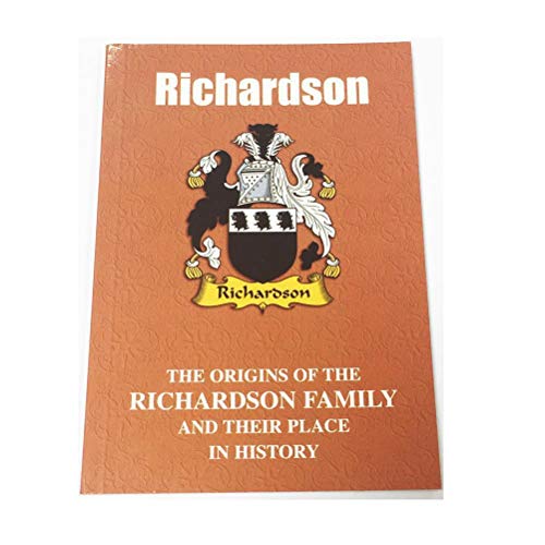 Imagen de archivo de Richardson: The Origins of the Richardson Family and Their Place in History (English Name Mini-Book) a la venta por WorldofBooks