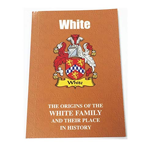 Beispielbild fr White: The Origins of the White Family and Their Place in History (English Name Mini-Book) zum Verkauf von WorldofBooks