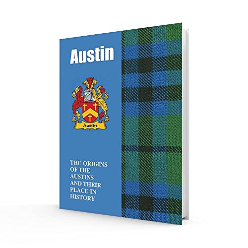 Stock image for Austin : The Origins of the Austins and Their Place in History for sale by GreatBookPrices