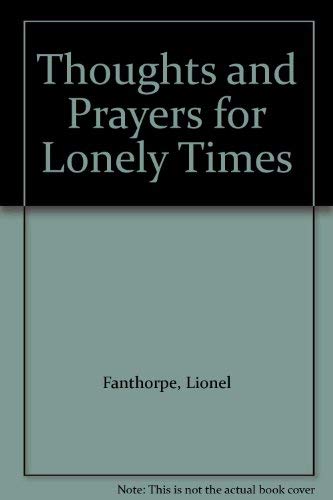 Beispielbild fr Thoughts and Prayers for Lonely Times zum Verkauf von WorldofBooks