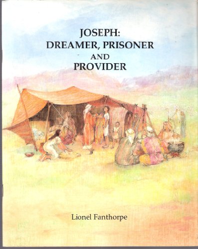 9781852190613: Joseph: Dreamer, Prisoner and Provider
