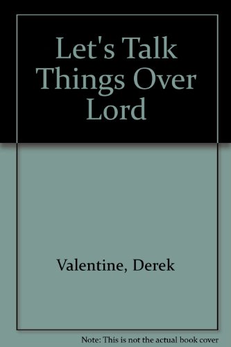 Stock image for Lets Talk Things Over Lord for sale by Reuseabook