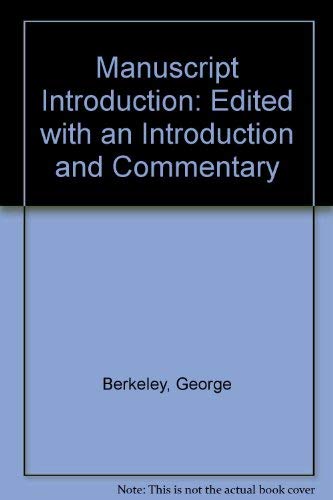 George Berkeley's Manuscript Introduction: An Editio Diplomatica (9781852202026) by Berkeley, George; Belfrage, Bertil