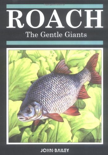 Beispielbild fr ROACH: THE GENTLE GIANTS. By John Bailey. zum Verkauf von Coch-y-Bonddu Books Ltd