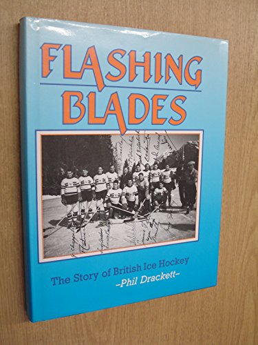 9781852230616: Flashing Blades