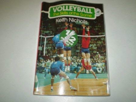 Stock image for Volleyball (The Skills of the Game) for sale by WorldofBooks