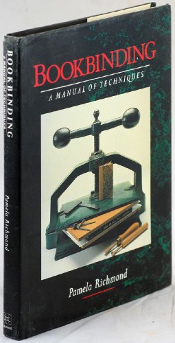 Imagen de archivo de BOOKBINDING: A MANUAL OF TECHNIQUES a la venta por Second Story Books, ABAA