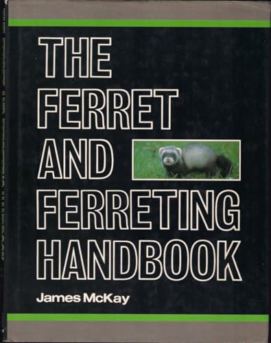 9781852231804: The Ferret and Ferreting Handbook
