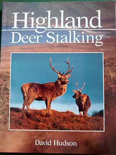 Beispielbild fr Highland Deer Stalking zum Verkauf von WorldofBooks