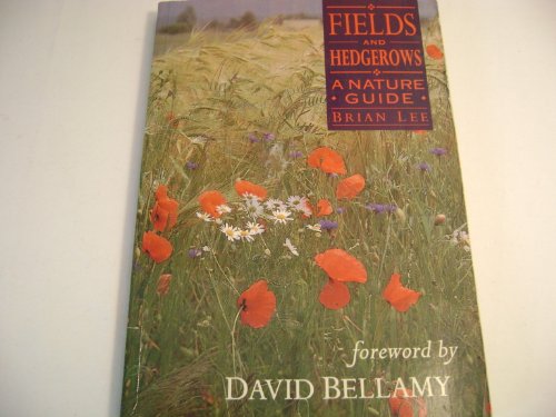 Beispielbild fr Fields and Hedgerows (Nature Guides) zum Verkauf von WorldofBooks