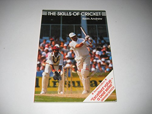 Beispielbild fr Skills of Cricket (The Skills of the Game) zum Verkauf von AwesomeBooks
