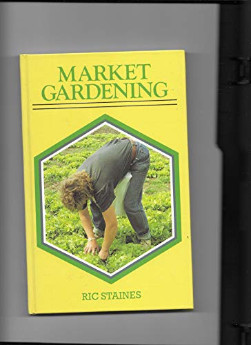 9781852232412: Market Gardening