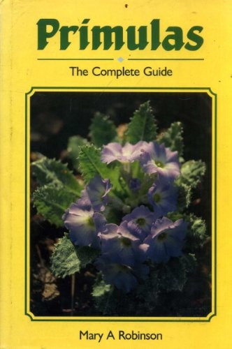 9781852233136: Primulas: The Complete Guide