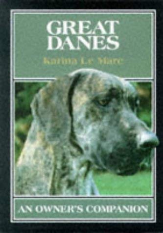 Beispielbild fr Great Danes (Owner's Companion S.) zum Verkauf von WorldofBooks