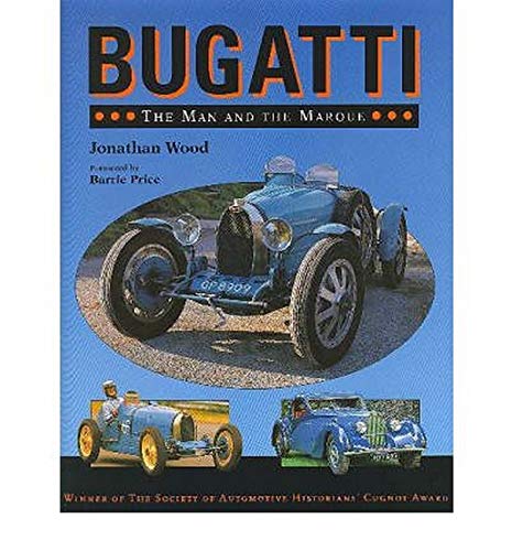 Beispielbild fr Bugatti: The Man and the Marque zum Verkauf von Hay-on-Wye Booksellers