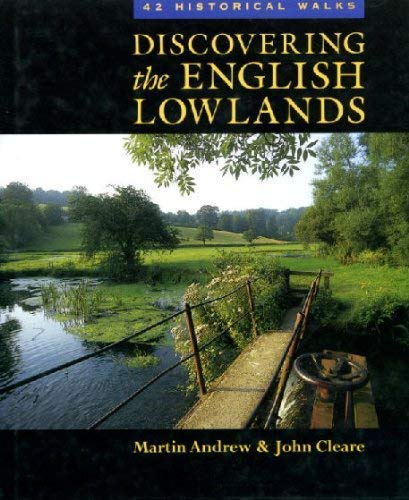 9781852234485: Discovering the English Lowlands: 42 Historical Routes [Idioma Ingls]