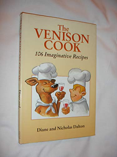 9781852234706: The Venison Cook: 106 Imaginative Recipes