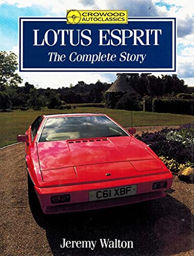 Imagen de archivo de Lotus Esprit: The Complete Story a la venta por AwesomeBooks