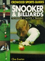 9781852234805: Snooker and Billiards: Technique, Tactics, Training (Crowood Sports Guides)