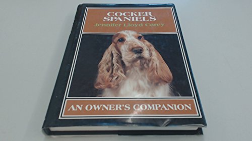 Cocker Spaniels: An Owner's Companion