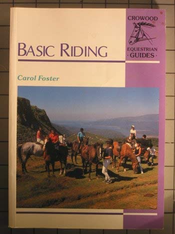 9781852235468: Basic Riding (Crowood Equestrian Guides)