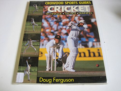9781852236007: Cricket (Crowood Sports Guides)