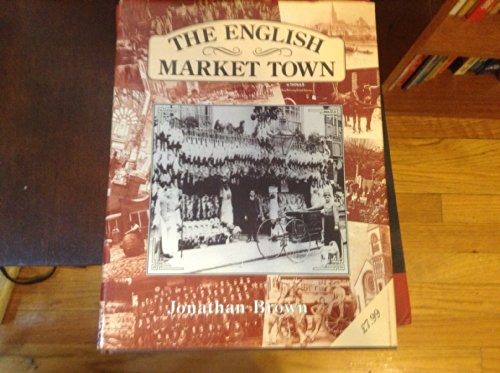 Stock image for English Market Town for sale by WorldofBooks
