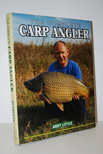 Beispielbild fr The Complete Carp Angler zum Verkauf von WorldofBooks