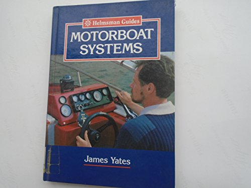 Beispielbild fr Motorboat Systems (Helmsman Guides) zum Verkauf von Goldstone Books