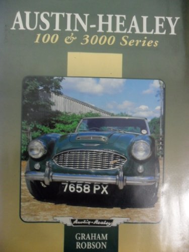 9781852237875: Austin-Healey 100 & 3000 Series (Autoclassics)