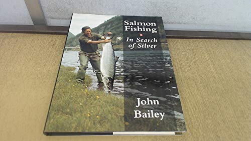 9781852237905: Salmon Fishing: in Search of Silver