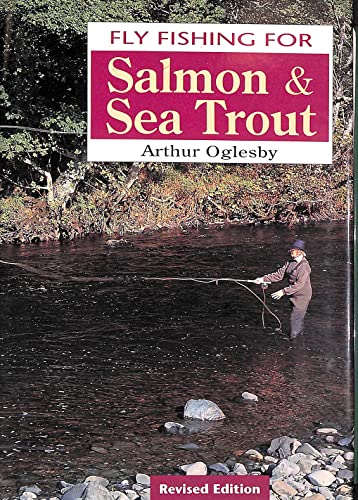 Stock image for Fly Fishing for Salmon and Sea Trout for sale by WorldofBooks