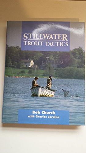 Beispielbild fr Stillwater Trout Tactics zum Verkauf von AwesomeBooks