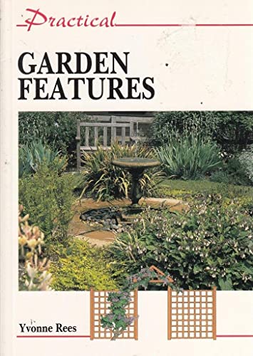 9781852238568: Practical Garden Features (Practical Gardening S.)