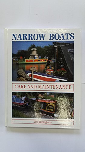 Imagen de archivo de Narrow Boats: Care and Maintenance a la venta por Reuseabook