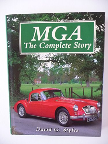 Stock image for MGA: The Complete Story (Crowood Autoclassics) for sale by Zoom Books Company