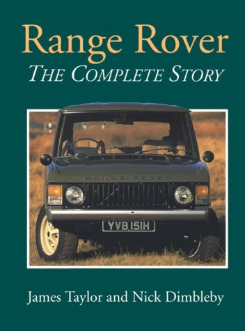 Beispielbild fr Range Rover: The Complete Story (Crowood AutoClassic S.) zum Verkauf von WorldofBooks