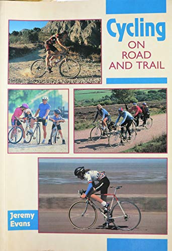Beispielbild fr Cycling: On Road and Trail zum Verkauf von WorldofBooks