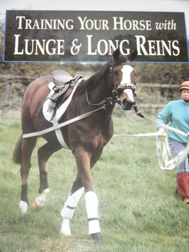 9781852239442: Training Your Horse With Lunge & Long Reins