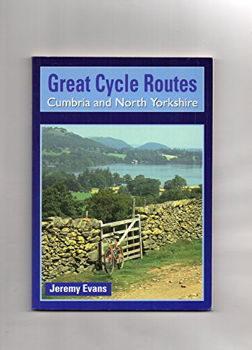 Beispielbild fr Cumbria and North Yorkshire (Great Cycle Routes) zum Verkauf von WorldofBooks