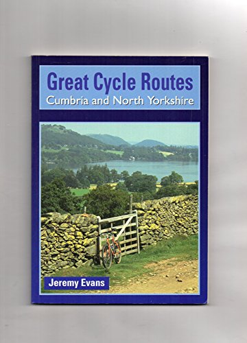 9781852239473: Cumbria and North Yorkshire (Great Cycle Routes)