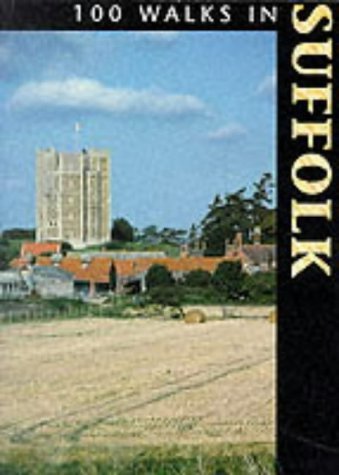Stock image for 100 Walks in Suffolk for sale by Reuseabook